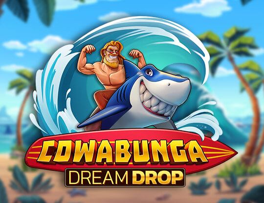 Cowabunga Dream Drop